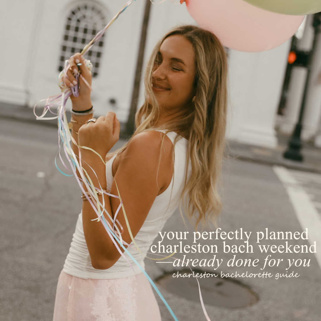 Charleston Bachelorette Guide