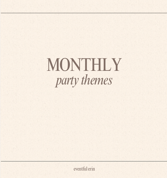Monthly Party Theme Ebook